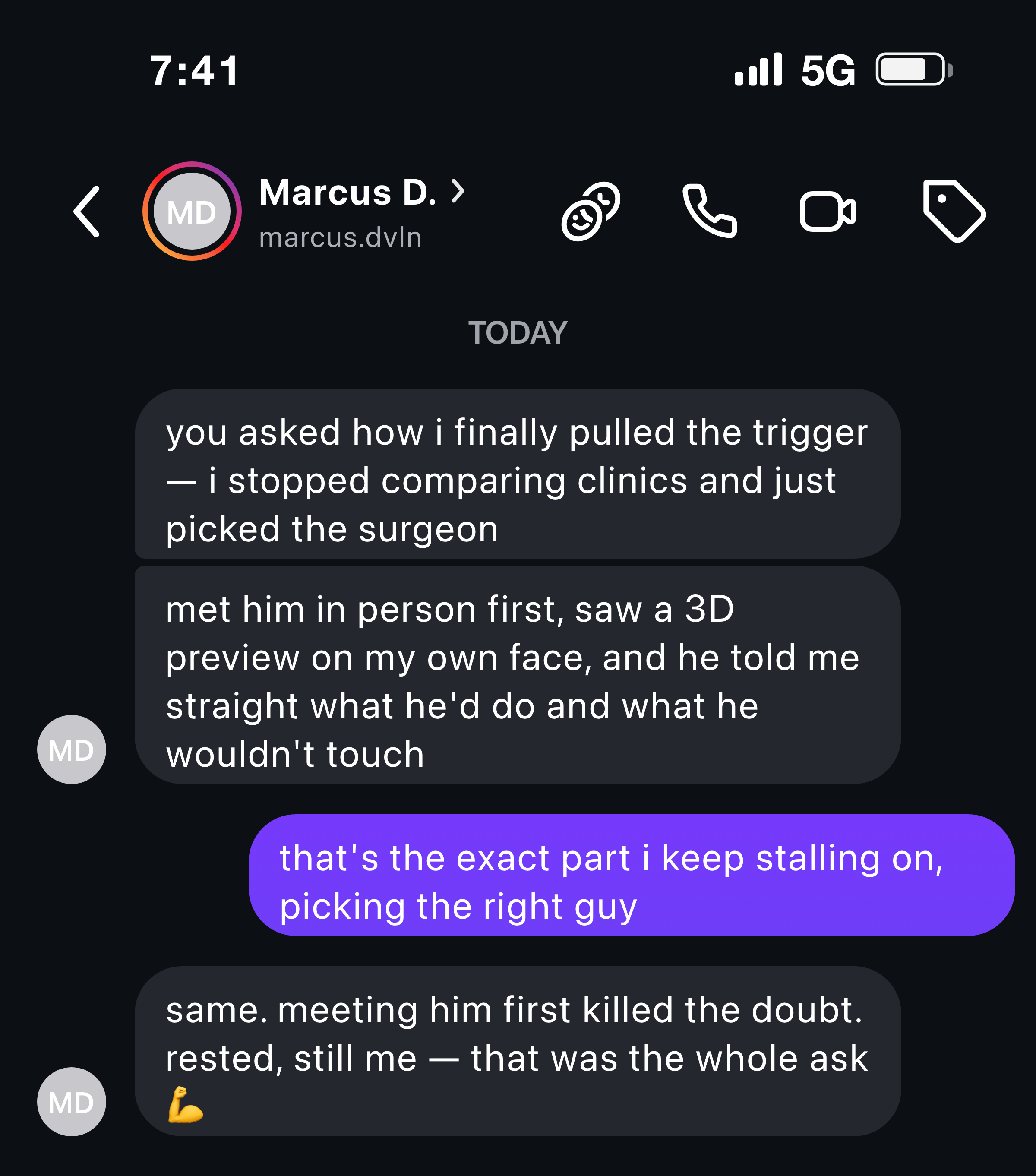 Instagram message from a man who finally decided by choosing the surgeon and seeing a 3D preview