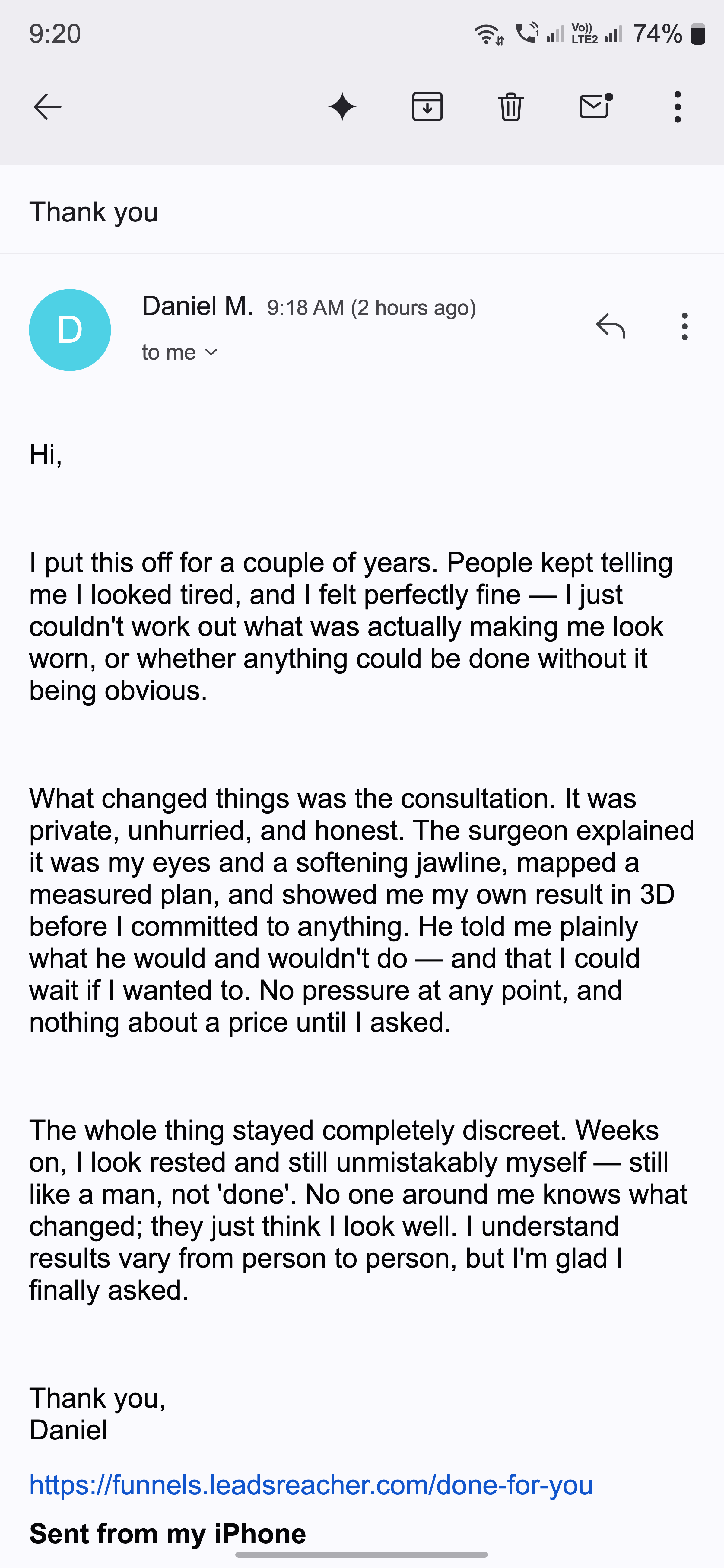 Email: I finally felt sure after meeting the surgeon and seeing the 3D preview