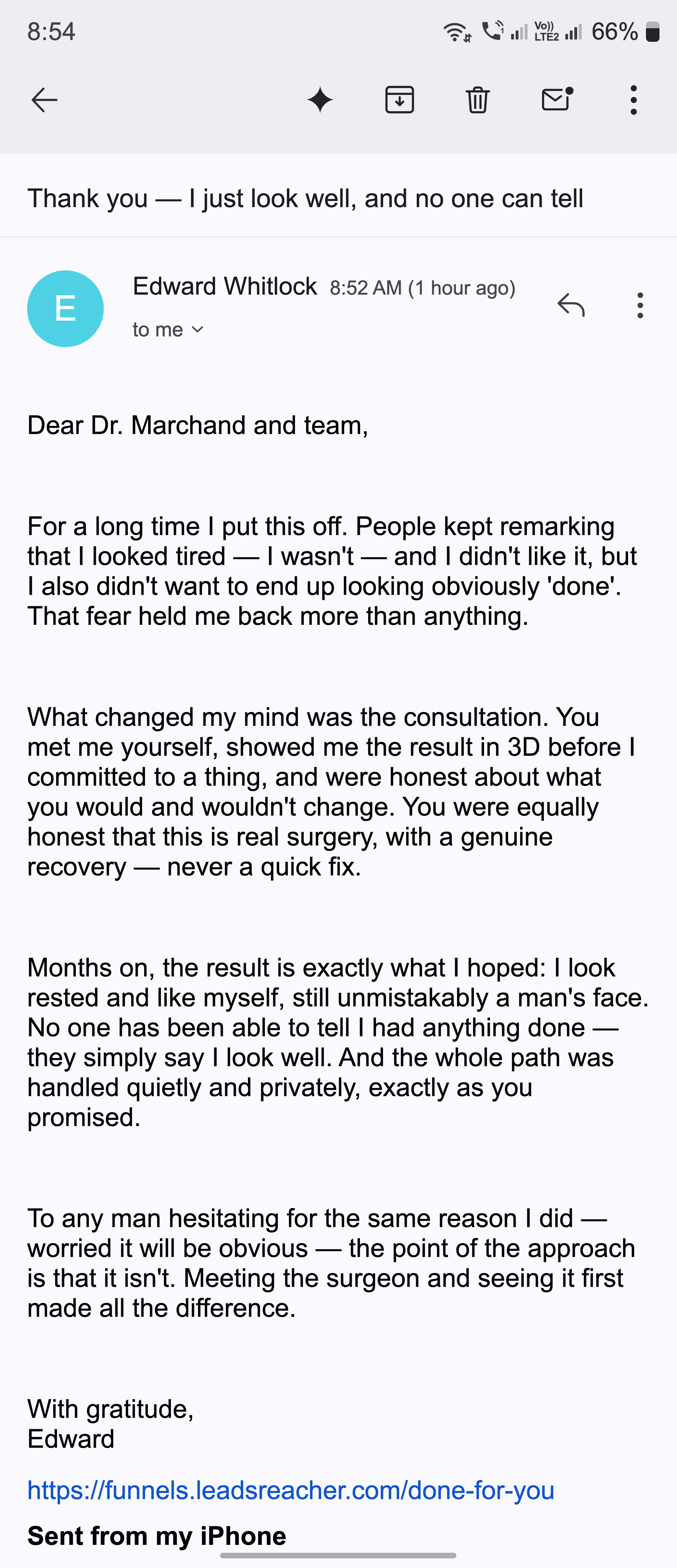 Email — a private thank-you note about looking well, not 'done'.